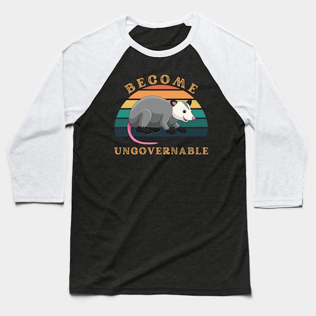 Become Ungovernable Funny Raccoon Baseball T-Shirt by Outfity